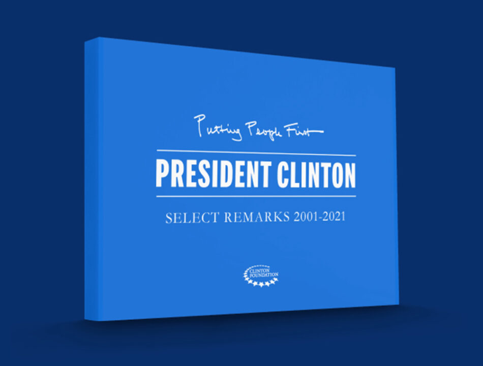 Cover of speech book titled "President Clinton Select Remarks 2001-2021"