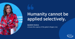 “Humanity cannot be applied selectively.” – Queen Rania stresses the urgency of the global refugee crisis